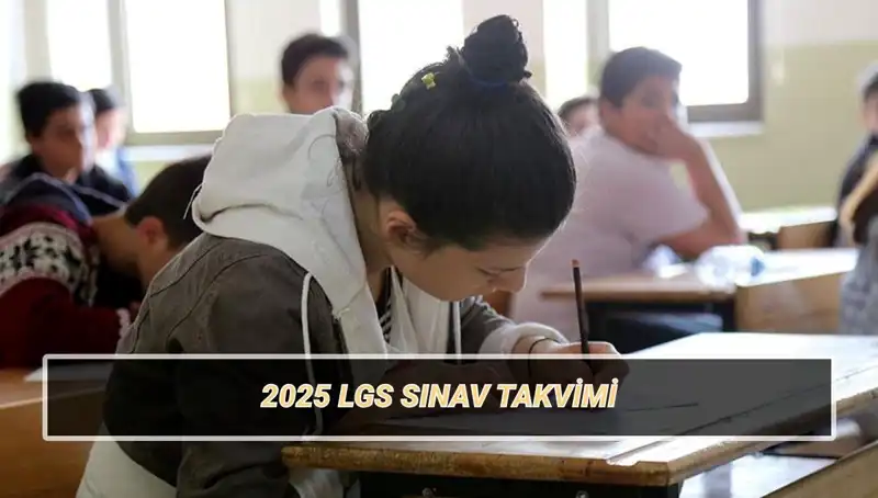 LGS 2025 Tarihleri Belli Oluyor: Sınav ve Giriş Belgesi Hakkında Her Şey
