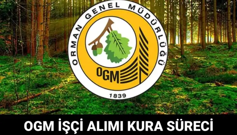 OGM İşçi Alımları 2025: Kura Tarihleri ve Başvuru Süreci