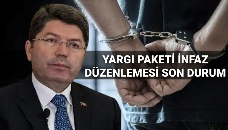 10. Yargı Paketi İnfaz Düzenlemesi ve Son Gelişmeler Neler?