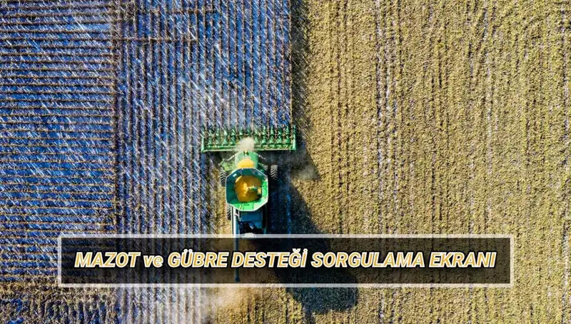 Nisan Ayında Mazot ve Gübre Desteği Ödemeleri Yattı mı? İşte Sorgulama Detayları!
